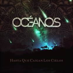 Hasta Que Caigan Los Cielos